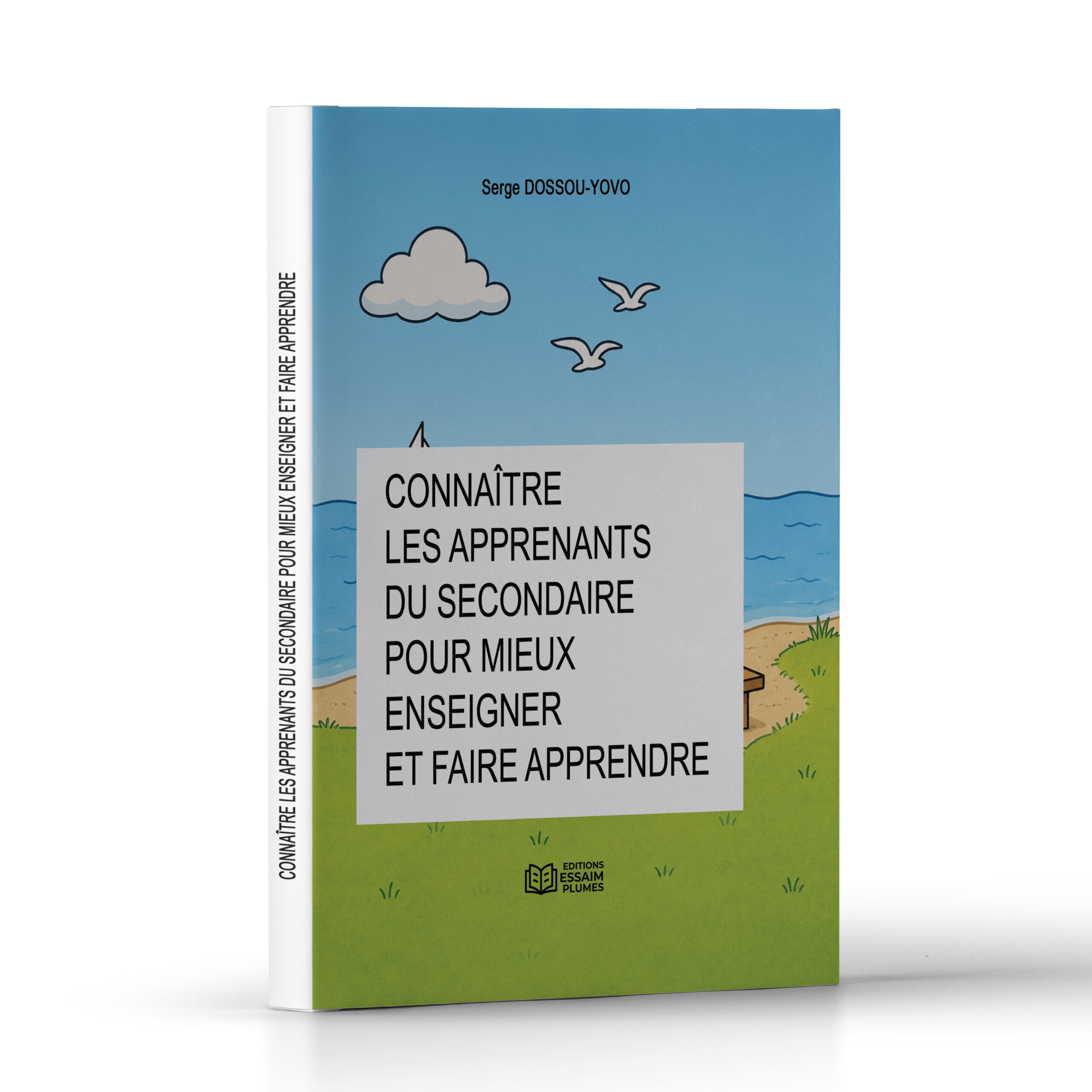 CONNAÎTRE LES APPRENANTS DU SECONDAIRE POUR MIEUX ENSEIGNER ET FAIRE APPRENDRE